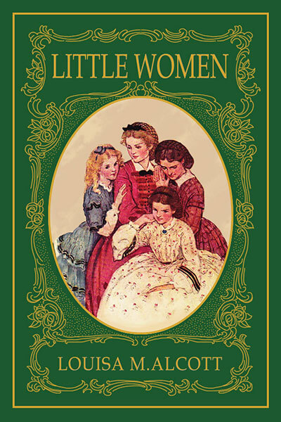 Little Women, by Louisa May Alcott - Noble Objects